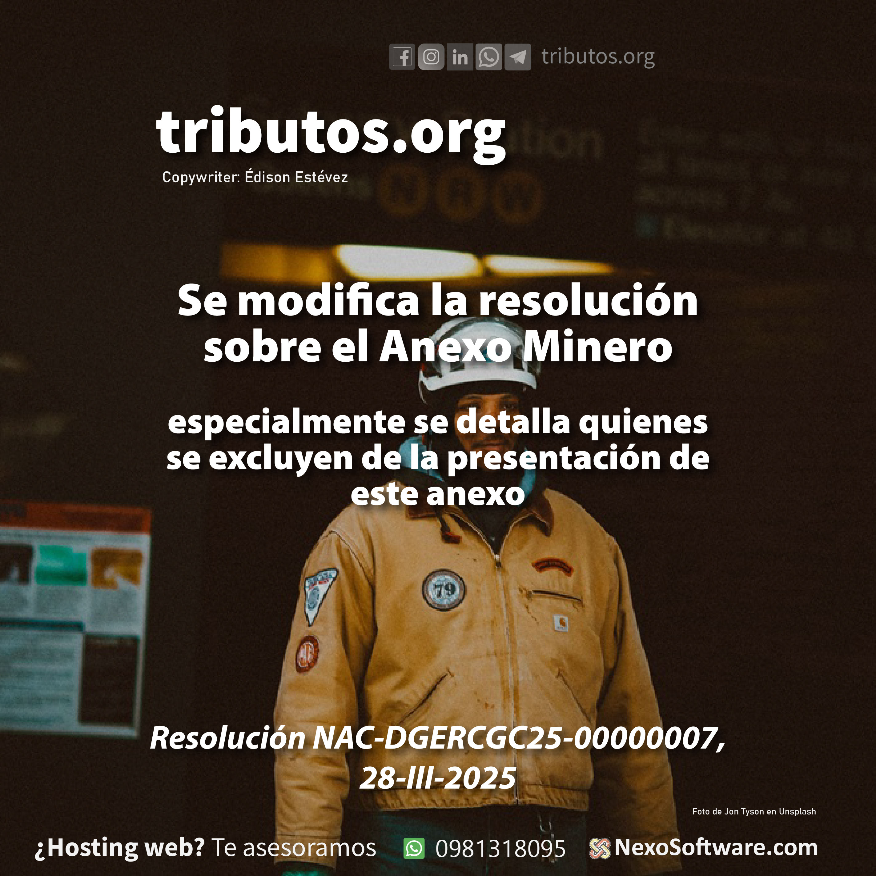 Se modifica la resolución sobre Anexo Minero