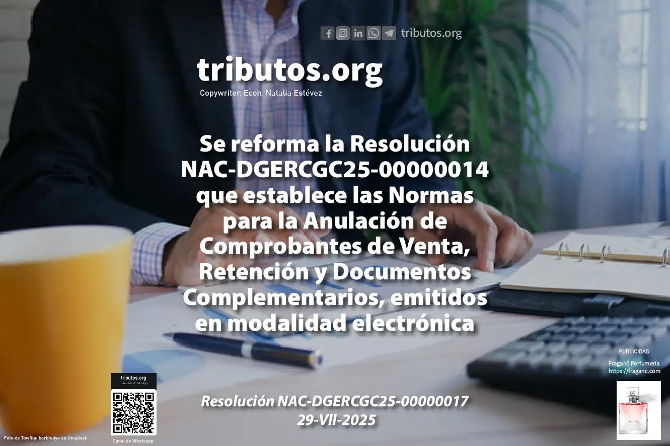 Reforma a la Resolución NAC-DGERCGC25-00000017