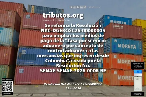 ampliar los medios de pago de la tasa por servicio aduanero a Colombia